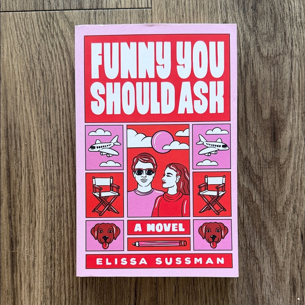 Funny You Should Ask Novel